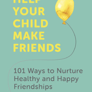 Help Your Child Make Friends RGB cropped